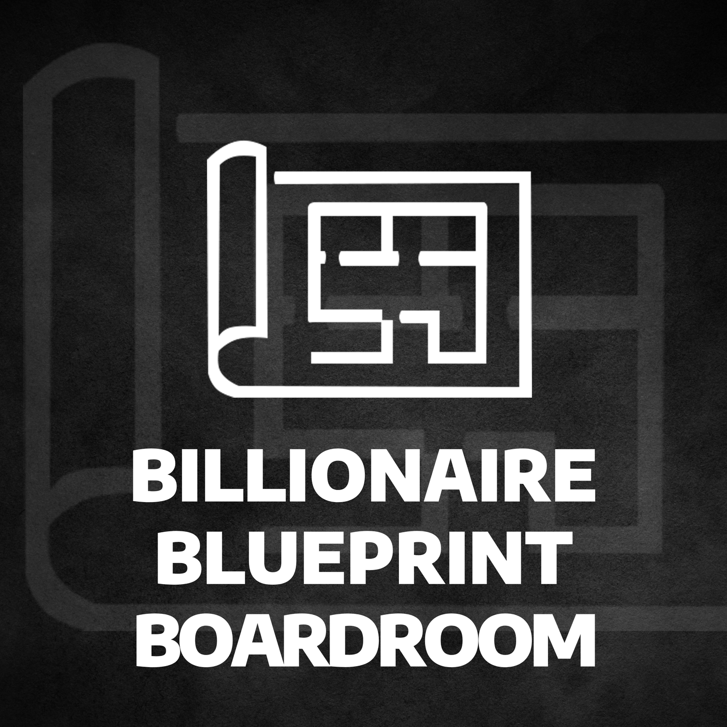 Billionaire Blueprint Boardroom