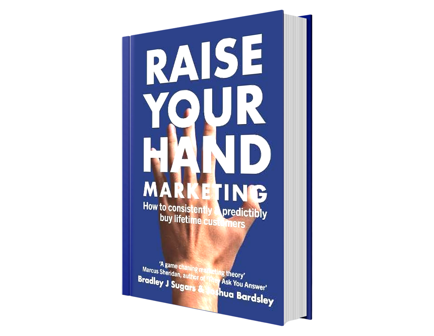 Raise Your Hand Marketing Book