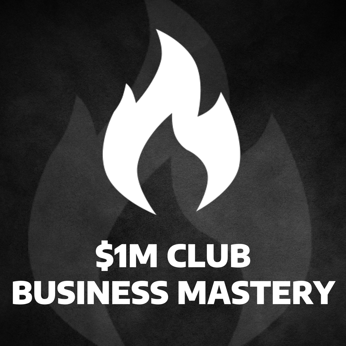 $1M Club - Business Mastery
