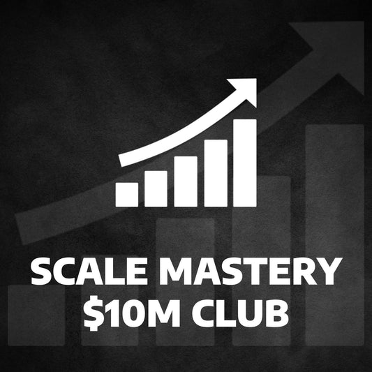 Scale Mastery $10M Club