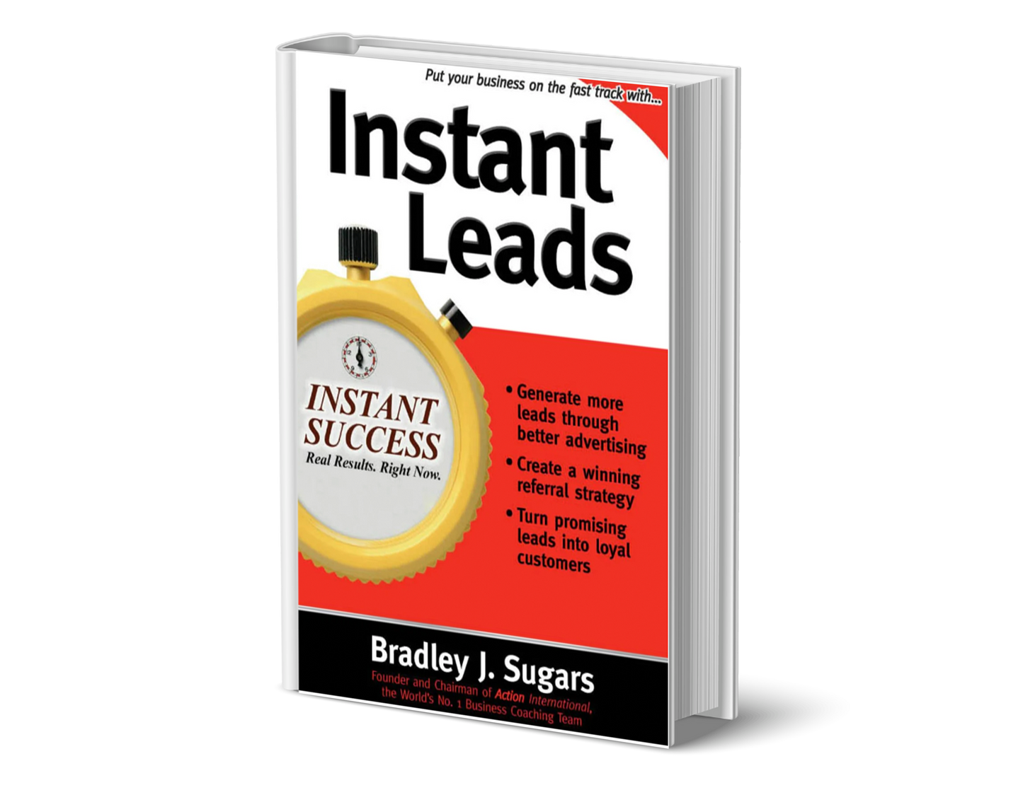 Instant Leads: Generate More Leads Through Better Advertising