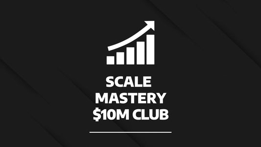 Scale Mastery $10M Club